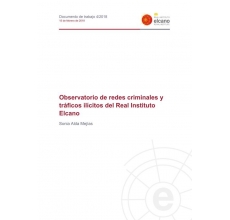 Observatorio de redes criminales y tráficos ilícitos del Real Instituto Elcano